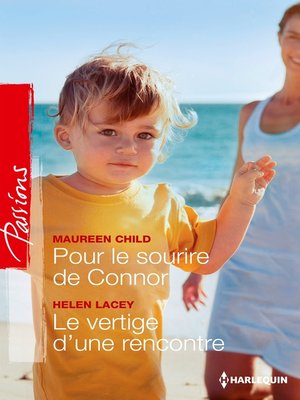 cover image of Pour le sourire de Connor--Le vertige d'une rencontre